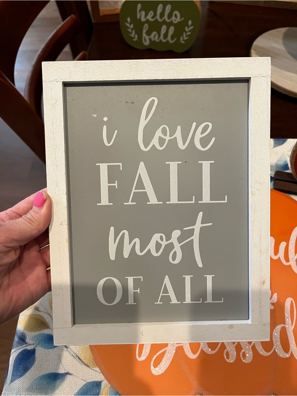 Gray & White 'I Love Fall Most Of All' Framed Sign